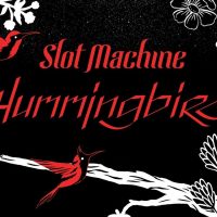 คอร์ดเพลง Slot Machine - Hummingbird [Official Music Video] คอร์ดกีต้าร์ เนื้อเพลง