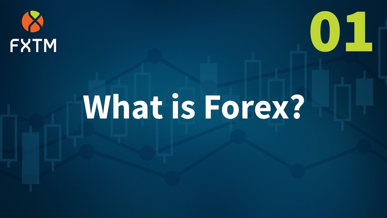 ค่าเงินยูโร What is Forex? | FXTM Learn Forex in 60 Seconds