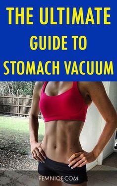 The Ultimate Guide To Stomach Vacuum Exercise (Best Guide) - Femniqe